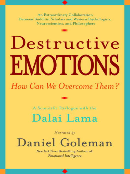 Title details for Destructive Emotions by Daniel Goleman - Wait list